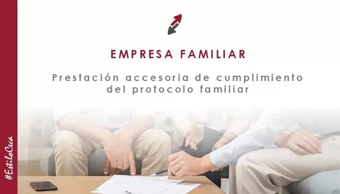 2025.02.20_CECA_MAGAN_Abogados_EMPRESA_FAMILIAR_Prestacion_Accesoria_cumplimiento_Protocolo_Familiar_exclusion_socio.jpg