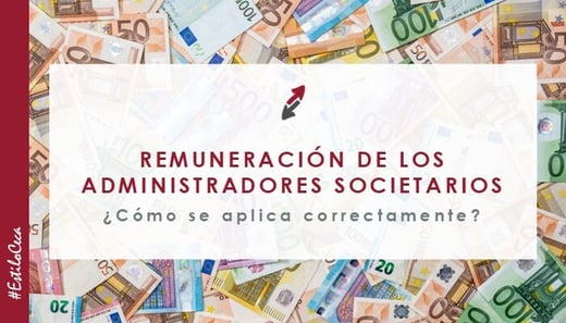 2025.06.02_CECA_MAGAN_Abogados_remuneracion_administradores_societarios