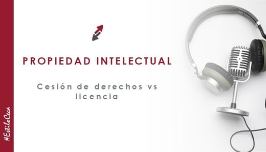 2025.07.21_CECA_MAGAN_Abogados_propiedad_intelectual_cesion_derechos_licencia