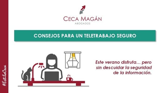 2025_CECA MAGAN Abogados_PPDD_consejos_teletrabajo_seguro