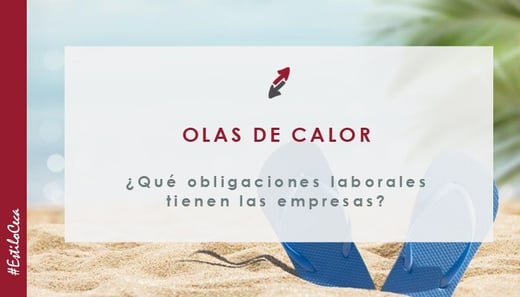2025.07.01_CECA_MAGAN_Abogados_obligacion_laboral_ola_calor